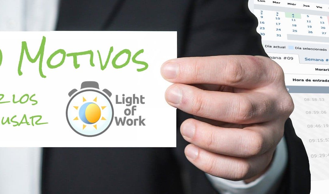 10 razones para implementar Light of Work en su empresa